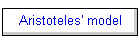 Aristoteles' model