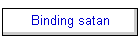Binding satan