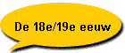 De 18e/19e eeuw