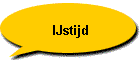 IJstijd