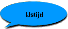 IJstijd