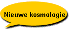 Nieuwe kosmologie