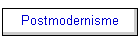 Postmodernisme
