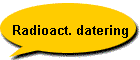 Radioact. datering